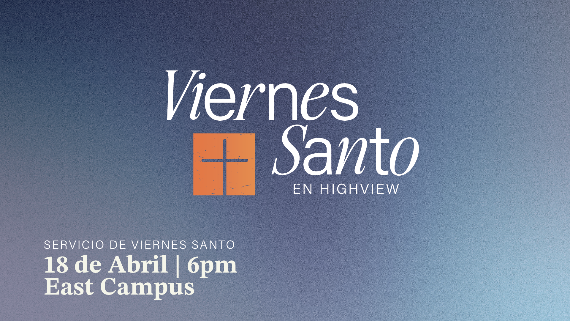 Servicio_de_Viernes_Santo_East_Campus.png